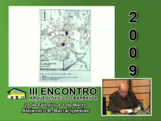 III Encontro Arqueoloxico do Barbanza DVD6 (3/4)
